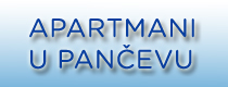 Apartmani u Pancevu, smestaj Pancevo
